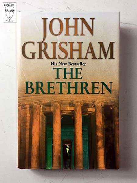 John Grisham - The Brethren